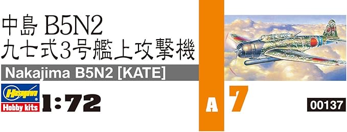 Hasegawa 1/72 Japanese Navy Nakajima B5N2 Type 97 No. 3 Carrier Attack Aircraft Plastic Model A7